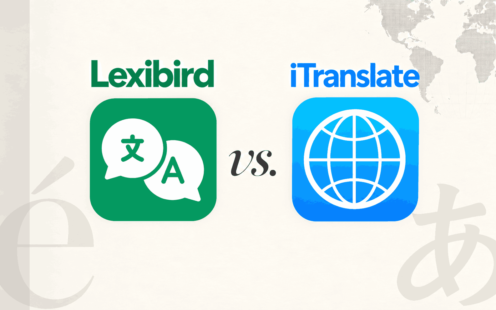 Lexibird vs. iTranslate