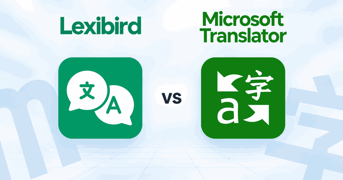 Lexibird vs. Microsoft Translator