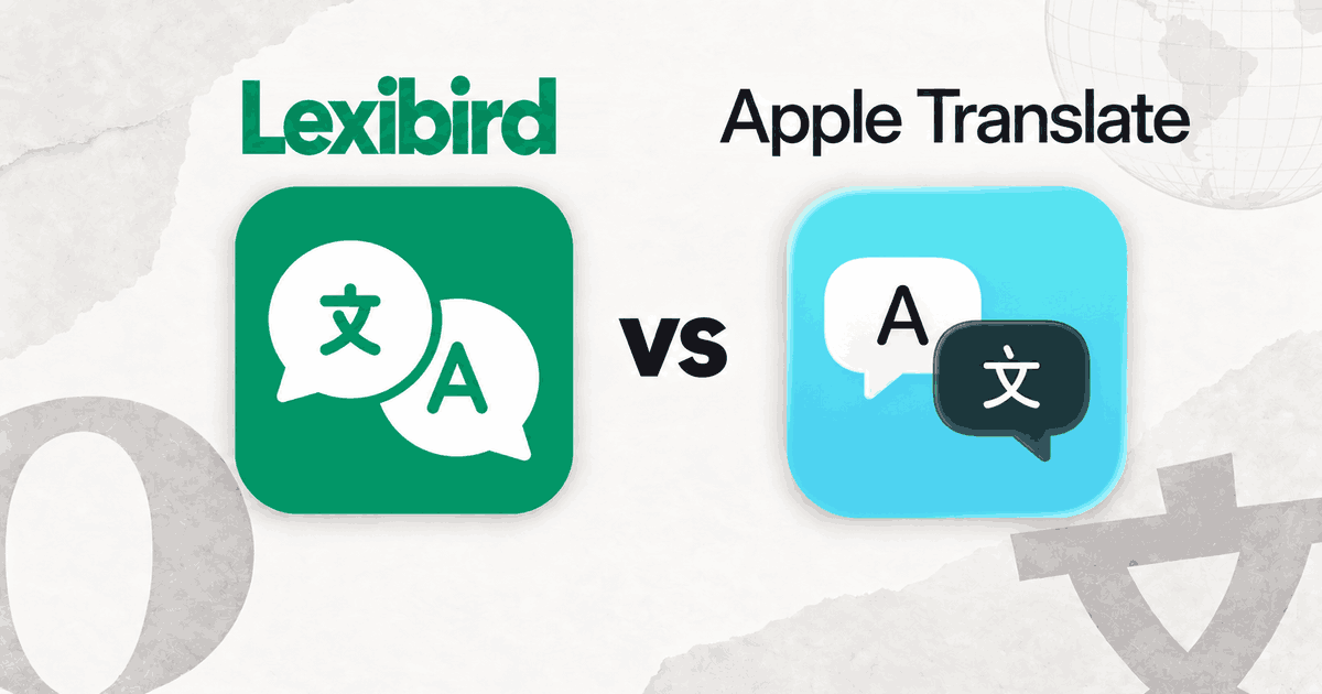 Lexibird vs. Apple Translate